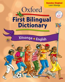 Oxford First Bilingual Dictionary: Xitsonga & English